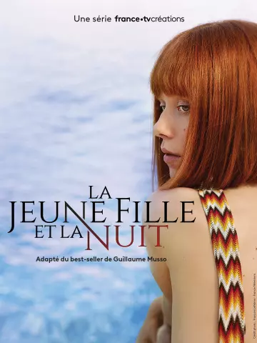 La Jeune fille et la nuit - Saison 1 - vf-hq