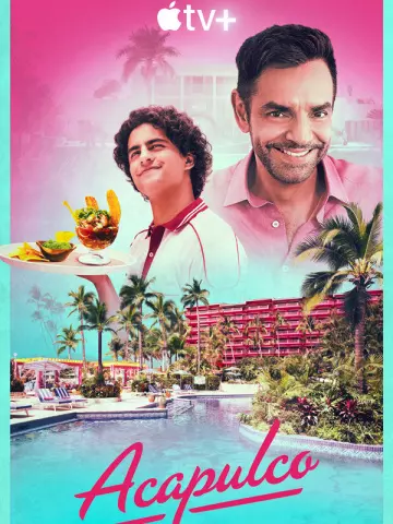 Acapulco - Saison 1 - vostfr-hq