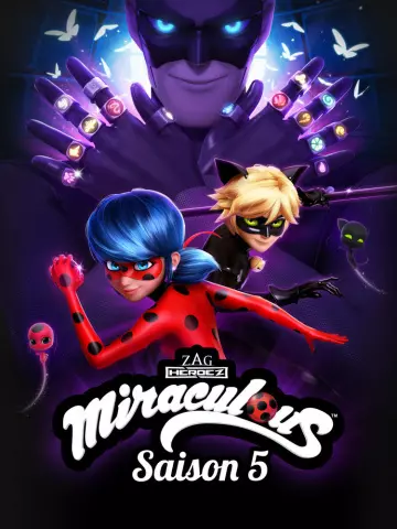 Miraculous, les aventures de Ladybug et Chat Noir - Saison 5 - vf-hq