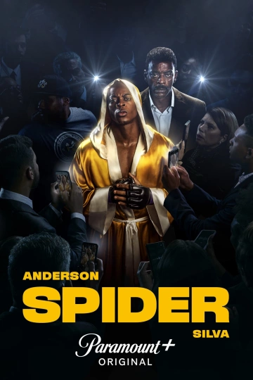 Anderson "Spider" Silva - Saison 1 - VOSTFR