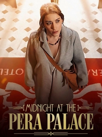 Minuit au Pera Palace - Saison 2 - VF HD