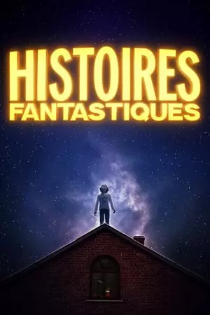 Histoires Fantastiques - Saison 1 - VF