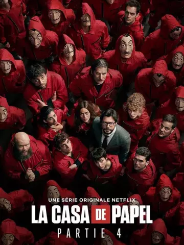 La Casa de Papel - Saison 4 - multi-4k