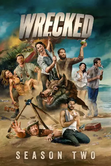 Wrecked - Saison 2 - vostfr-hq