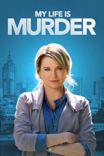 My Life Is Murder - Saison 1 - vostfr