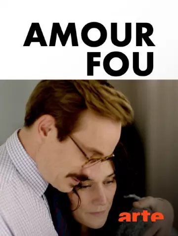 Amour fou - Saison 1 - VF