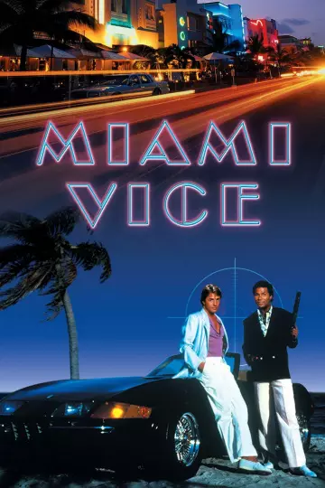 Deux flics à Miami - Saison 1 - VF