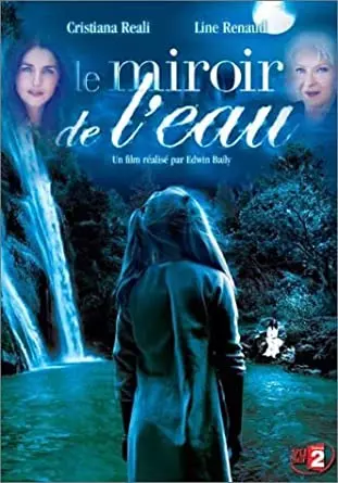 Le Miroir de l'eau - Saison 1 - vf