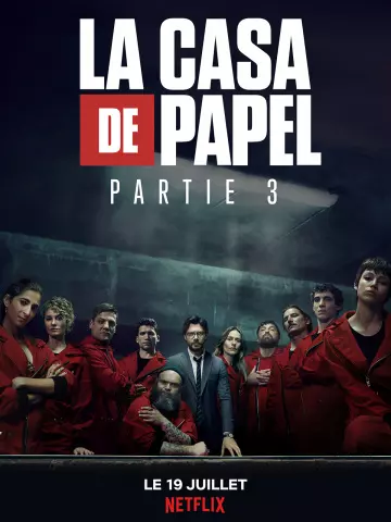 La Casa de Papel - Saison 3 - multi-4k