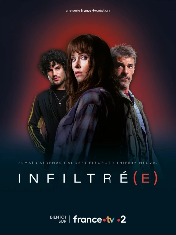 Infiltré(e) - Saison 1 - vf-hq