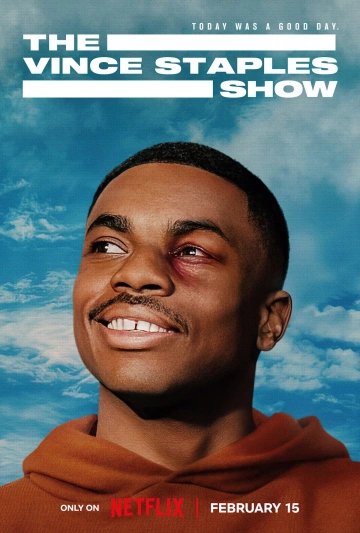 The Vince Staples Show - Saison 1 - VOSTFR HD