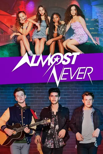 Almost Never - Saison 1 - vf