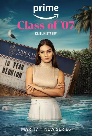 Class of '07 - Saison 1 - vostfr-hq