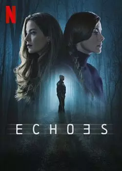 Échos - Saison 1 - vf-hq