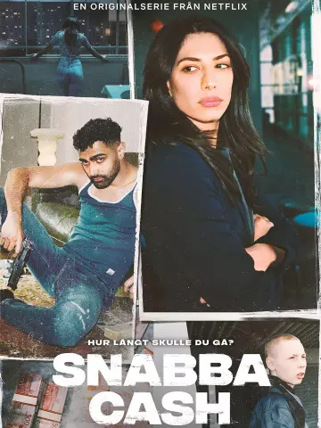 Snabba Cash - Saison 1 - vf-hq