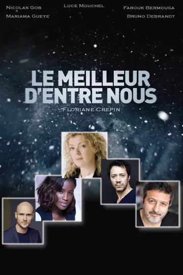 Le meilleur d'entre nous - Saison 1 - vf