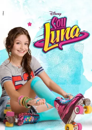 Soy Luna - Saison 1 - vf-hq