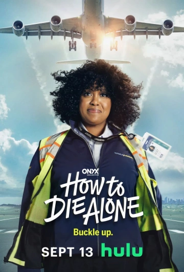 How To Die Alone - Saison 1 - VOSTFR