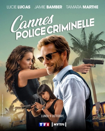 Cannes Police Criminelle - Saison 1 - VOSTFR