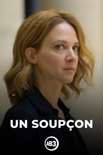 Un soupçon - Saison 1 - vf