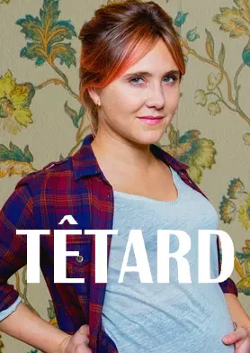 Têtard - Saison 1 - vf