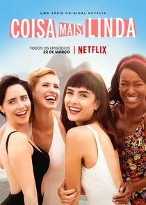 Coisa Mais Linda - Saison 1 - vf