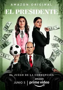 El Presidente - Saison 1 - vostfr