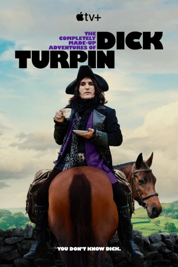 Les aventures imaginaires de Dick Turpin - Saison 1 - vostfr