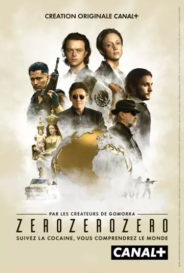 ZeroZeroZero - Saison 1 - VOSTFR