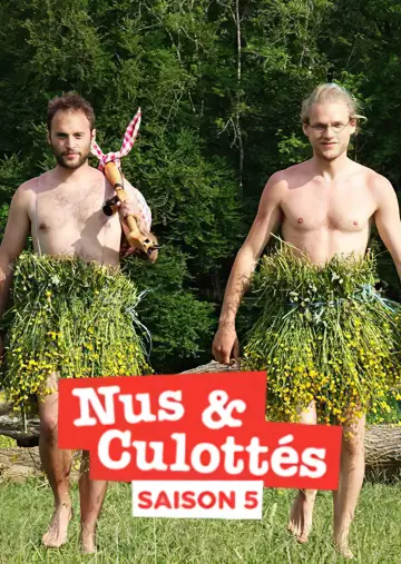 Nus et culottés - Saison 5 - vf