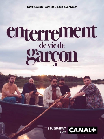 Enterrement de Vie de Garçon - Saison 1 - vf-hq