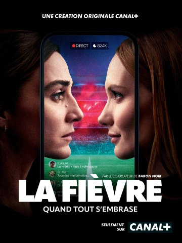 La Fièvre - Saison 1 - vf-hq