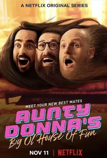 Aunty Donna's Big Ol' House of Fun - Saison 1 - vostfr