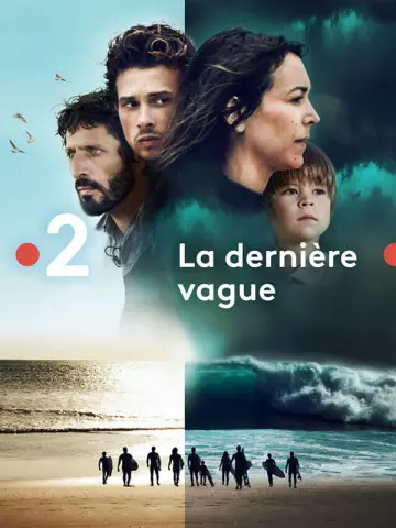 La Dernière Vague - Saison 1 - vf