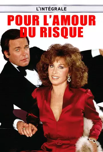 Pour l'amour du risque - Saison 2 - vf-hq