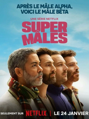 Super Mâles - Saison 1 - vf-hq