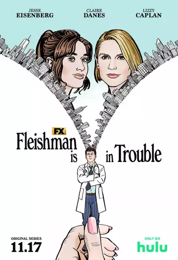 Fleishman Is In Trouble - Saison 1 - VF