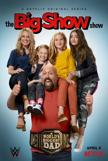 The Big Show Show - Saison 1 - vostfr