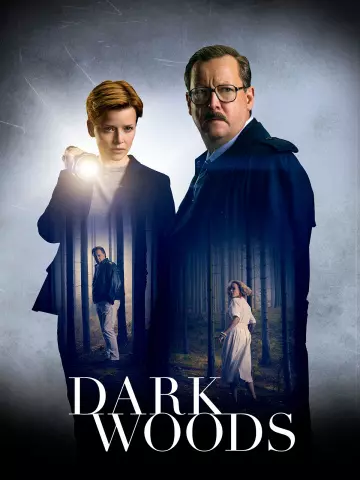 Dark Woods - Saison 1 - vf-hq